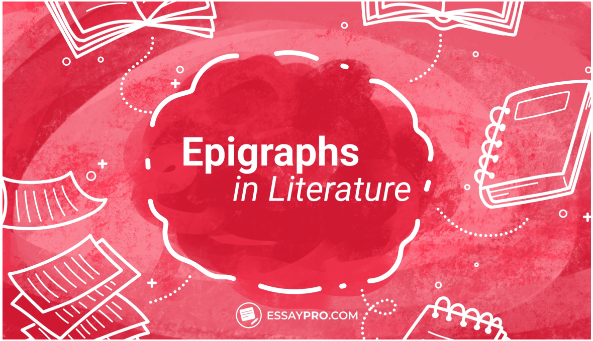 Epigraphs in Literature Exploring Their Power in the Written Word